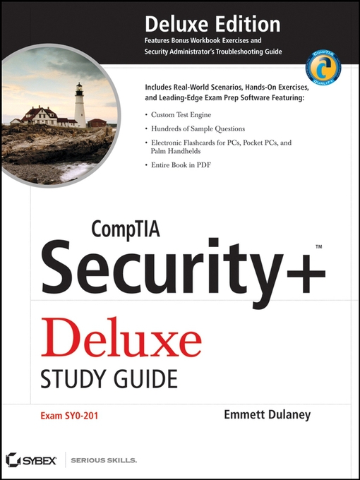 Title details for CompTIA Security+ Deluxe Study Guide by Emmett Dulaney - Available